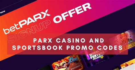parx casino pa promo code